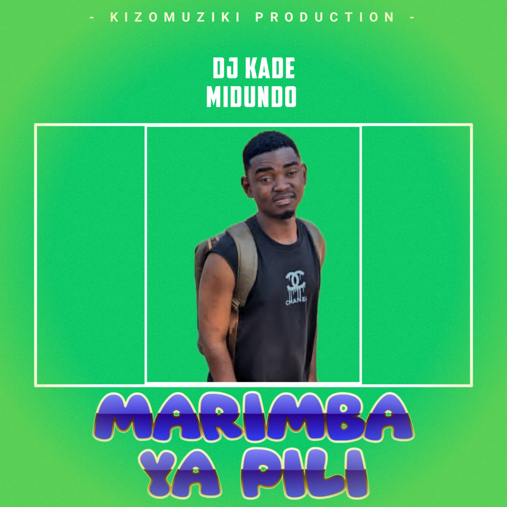 Midundo Audio | Kade Midundo - Marimba Ya Pili - KIZOMUZIKI